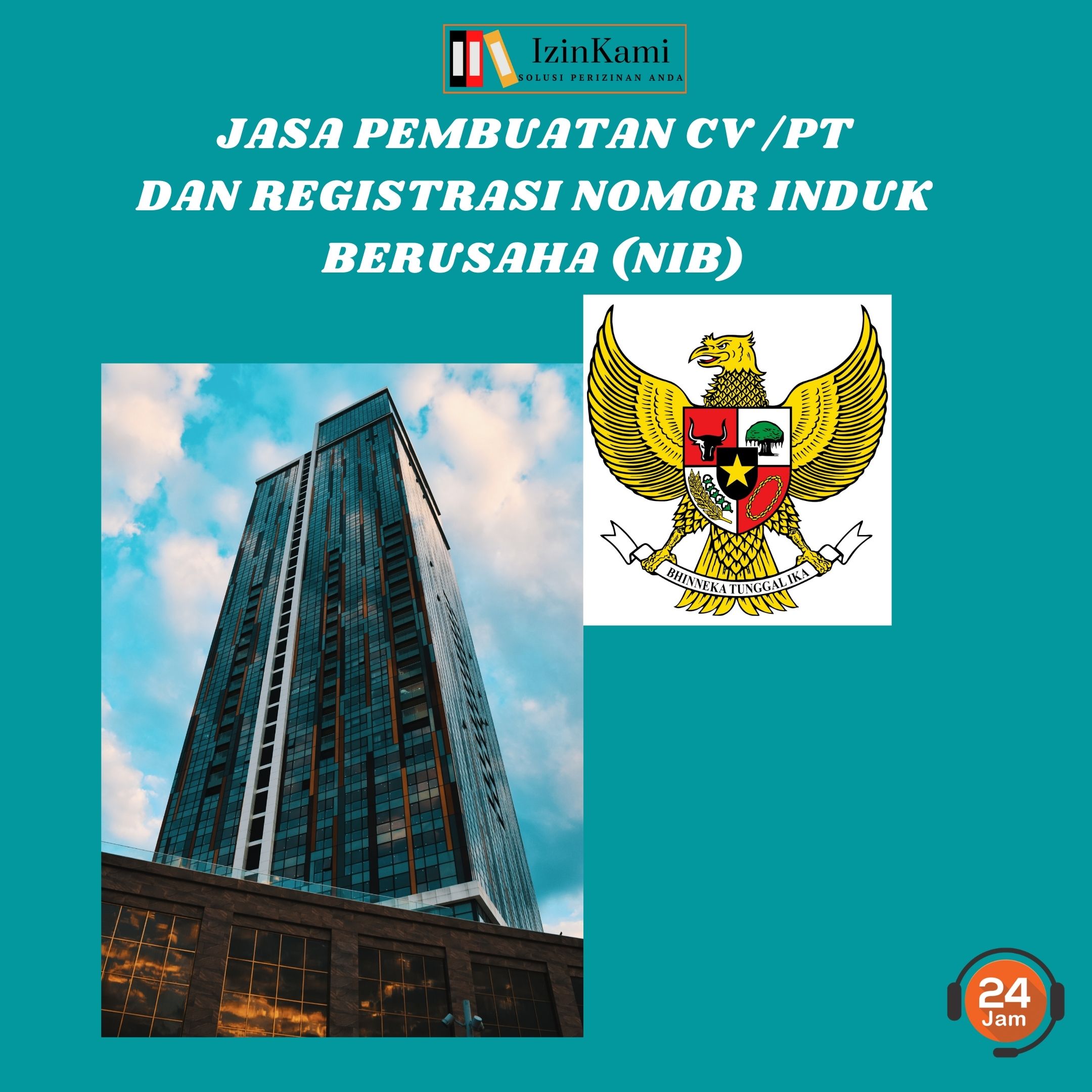 Jasa Pembuatan CV/PT dengan Registrasi Nomor Induk Berusaha (NIB)